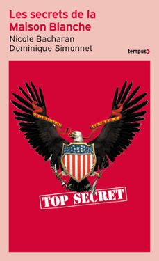 les secrets de la maison blanche (ebook)-nicole bacharan-dominique simonnet-9782262109059