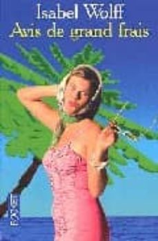 avis de gran fais-isabel wolff-9782266123259