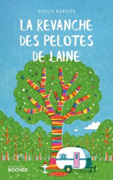 la revanche des pelotes de laine (ebook)-sioux berger-9782268113159