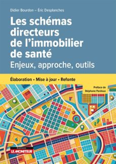 les schémas directeurs de l'immobilier de santé (ebook)-éric desplanches-didier bourdon-9782281148459