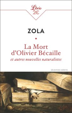 la mort d olivier bécaille: et autres nouvelles-emile zola-9782290416259