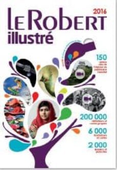 le robert illustre: nouvelle ediction 2016  & son dictionnaire ligne-9782321006459