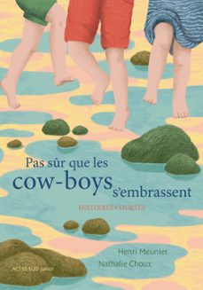 pas sur que les cowboys s'embrassent (ebook)-henri meunier-9782330153359