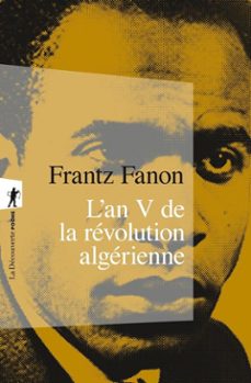l'an v de la revolution algerienne (ebook)-frantz fanon-9782348088759