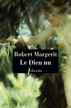 le dieu nu (ebook)-robert margerit-9782369144359
