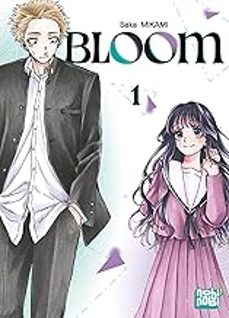 bloom. vol. 1-saka mikami-9782373499759