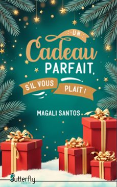 un cadeau parfait, s'il vous plait ! (ebook)-magali santos-9782376524359