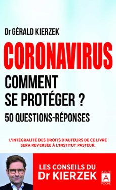 coronavirus - comment se protéger ?-gérald kierzek-9782377355259