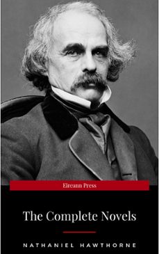 nathaniel hawthorne: the complete novels (ebook)-nathaniel hawthorne-9782377876259
