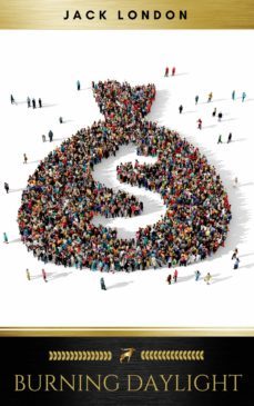 burning daylight (ebook)-jack london-9782377935659