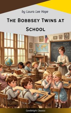 the bobbsey twins at school (ebook)-laura lee hope-9782379269059