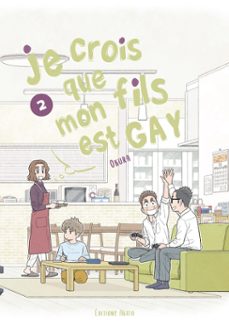 je crois que mon fils est gay - tome 2 (ebook)-9782382123959
