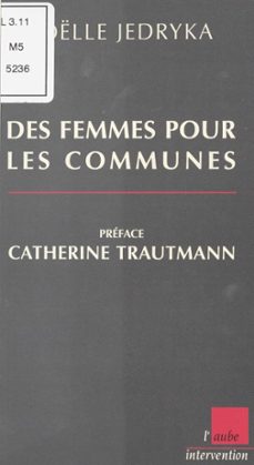 des femmes pour les communes-joëlle jedryka-gérard lindeperg-9782402031059
