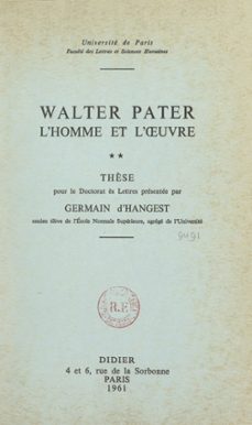 Imagen Principal de Walter Pater : l'homme et l'œuvre (2)