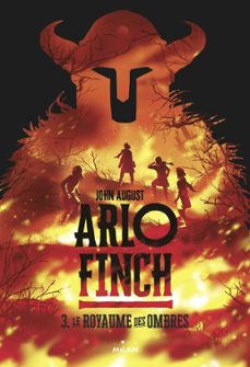 arlo finch, tome 03 (ebook)-john august-9782408025359