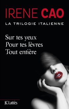 la trilogie italienne (integrale) (ebook)-irene cao-9782709649759