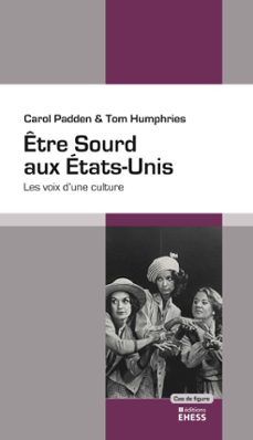 -carol padden-tom humphries-9782713231759
