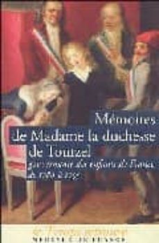 memoires de la duchesse de tourzel, gouvernante des enfants de fr ance de 1789 a 1795-9782715224759