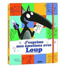 jexprime mes emotions avec loup-9782733855959