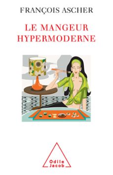 le mangeur hypermoderne (ebook)-françois ascher-9782738188359