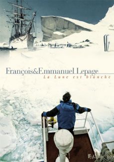 la lune est blanche (ebook)-françois lepage-emmanuel lepage-9782754814959