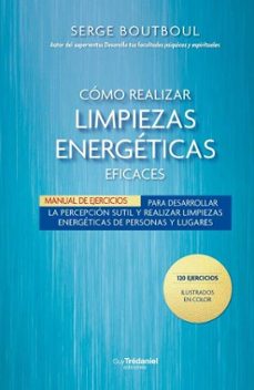 como realizar limpiezas energeticas-serge boutboul-9782813236159
