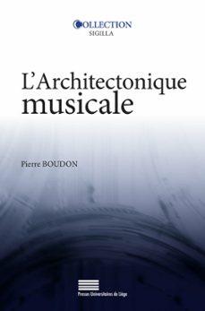 larchitectonique musicale (ebook)-pierre boudon-9782875624659