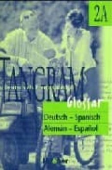 tangram, neue rechtschreibung, 4bde., glossar deutsch-spanisch-rosa maria dallapiazza-eduard von jan-9783191016159