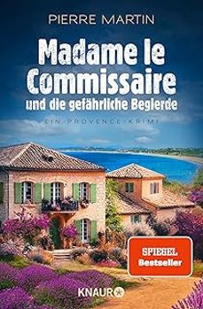 madame le commissaire und die gefahrliche begierde-pierre martin-9783426529959