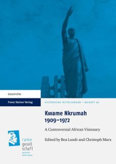 kwame nkrumah 19091972 (ebook)-9783515115759
