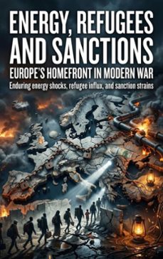 energy, refugees and sanctions: europe's homefront in modern war (ebook)-lena voss-9783565371259