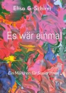 es war einmal (ebook)-elisa g. schirm-9783695765959