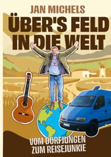 ubers feld in die welt (ebook)-9783759781659