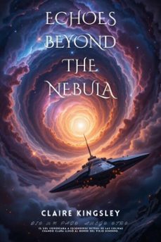 echoes beyond the nebula (ebook)-claire kingsley-9783819746659