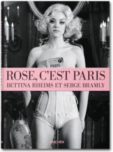 rose c est paris-serge bramly-9783836527859