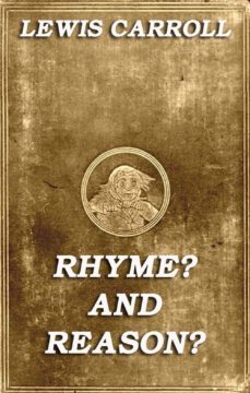 rhyme? and reason? (ebook)-lewis carroll-9783849621759