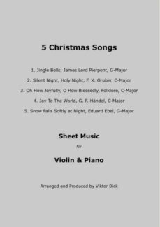 5 christmas songs sheet music for violin &amp; piano (ebook)-viktor dick-9783955772659