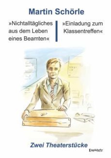 »nichtalltägliches aus dem leben eines beamten« und »einladung zum klassentreffen« (ebook)-9783960088059