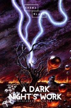 a dark night's work (ebook)-elizabeth gaskell-sheba blake-9783962177959