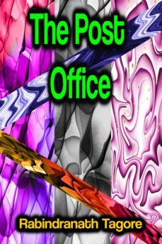 the post office (ebook)-rabindranath tagore-9783986774059