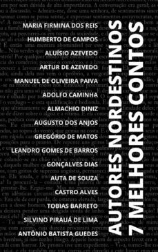 7 melhores contos - autores nordestinos (ebook)-humberto de campos-manuel oliveira de paiva-artur de azevedo-9783986779559