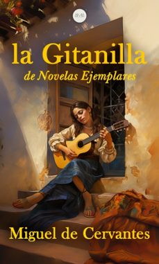 la gitanilla (ebook)-miguel de cervantes saavedra-9783988658159