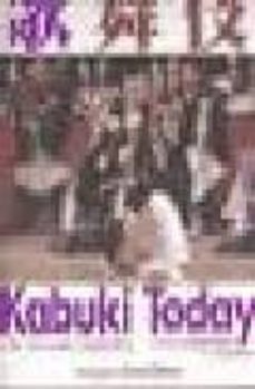 kabuki today: the art and the tradition-iwao kamimurio-9784770021359