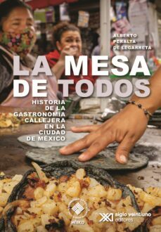 la mesa de todos (ebook)-alberto peralta de legarreta-9786070311659