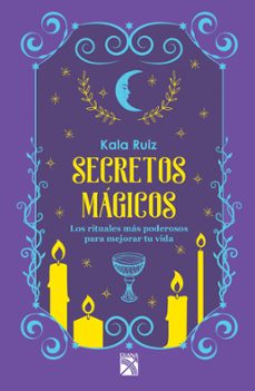 secretos magicos (ebook)-kala ruiz-9786070746659