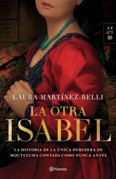 la otra isabel (ebook)-laura martinez belli-9786070776359