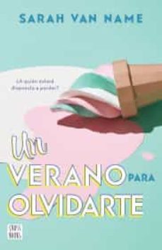 un verano para olvidarte-9786070777059