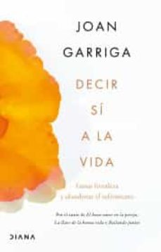 decir sí a la vida-9786070780059