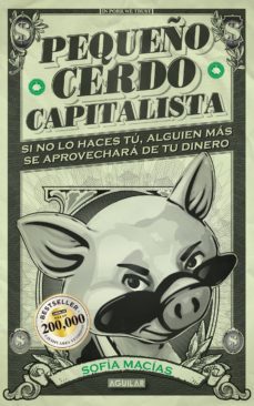 pequeño cerdo capitalista (ebook)-sofia macias-9786071136459