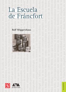 la escuela de francfort (ebook)-rolf wiggershaus-9786071643759